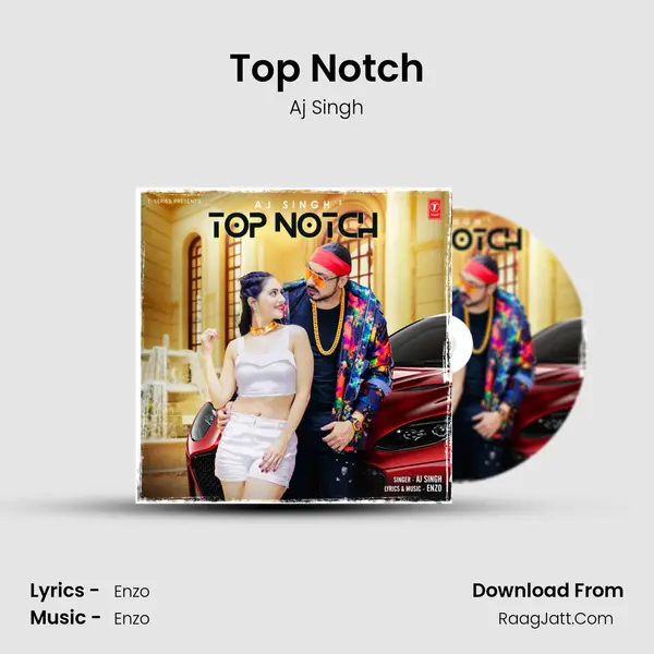 Top Notch MP3 Song by Aj Singh Cover