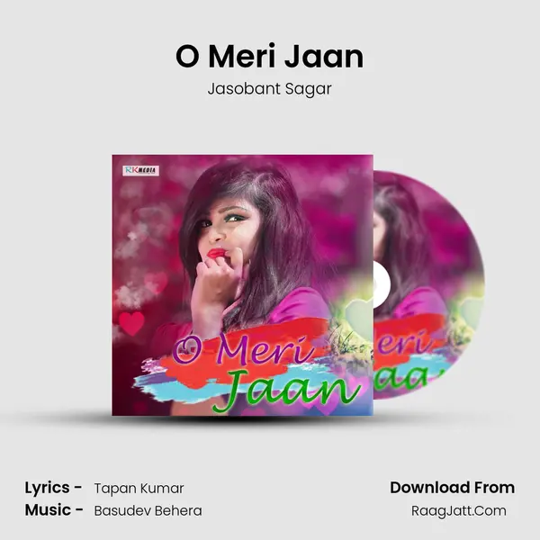 O Meri Jaan MP3 Song by Jasobant Sagar Cover