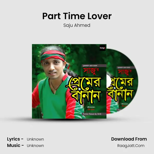 Part Time Lover MP3 Song by Saju Ahmed Cover