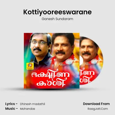 Kottiyooreeswarane MP3 Song by Ganesh Sundaram Cover