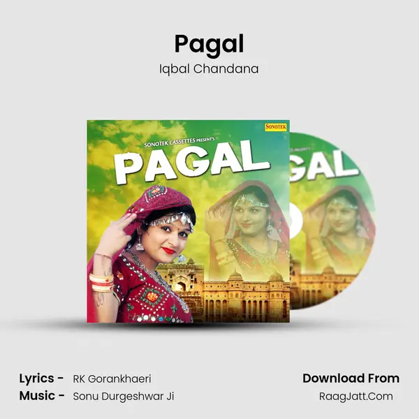 Pagal MP3 Song by Iqbal Chandana Cover