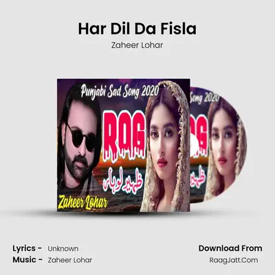 Har Dil Da Fisla MP3 Song by Zaheer Lohar Cover