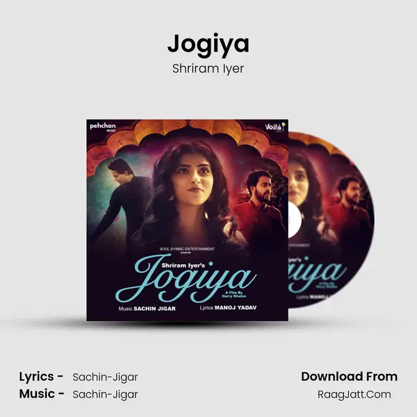 Jogiya - Shriram Iyer