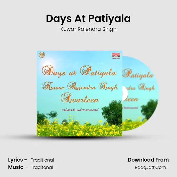 Days At Patiyala - Kuwar Rajendra Singh