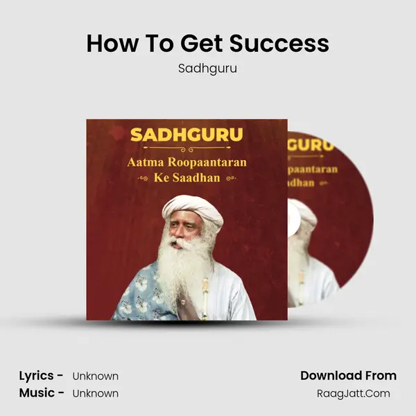 How To Get Success MP3 Song by Sadhguru Cover