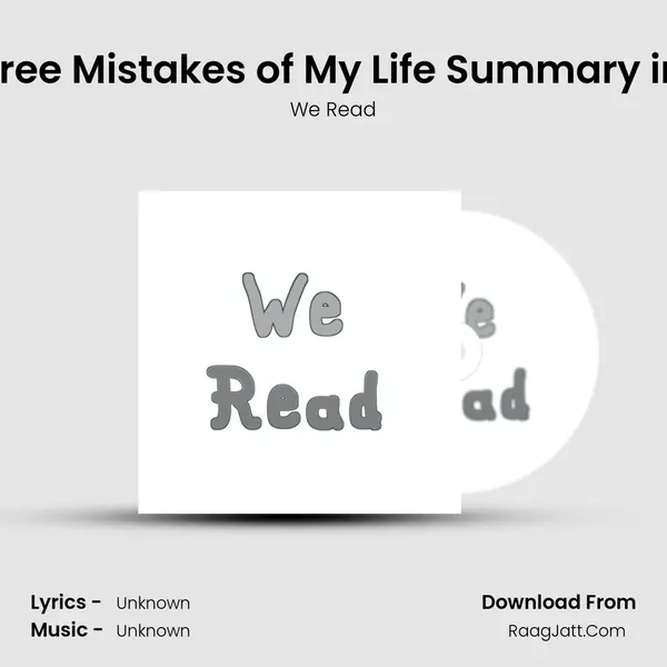 The Three Mistakes of My Life Summary in Hindi mp3 song
