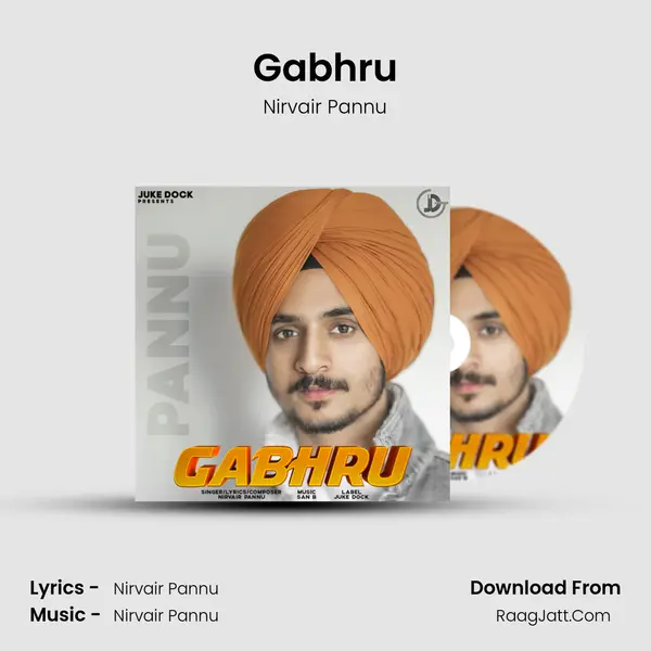 Gabhru MP3 Song by Nirvair Pannu Cover
