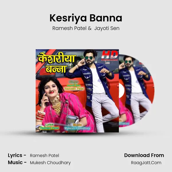 Kesriya Banna mp3 song