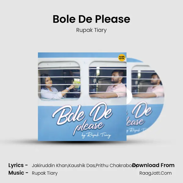 Bole De Please MP3 Song by Rupak Tiary Cover