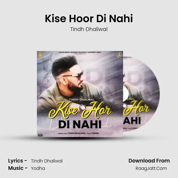 Kise Hoor Di Nahi MP3 Song by Tindh Dhaliwal Cover