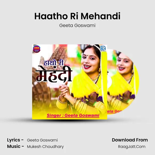 Haatho Ri Mehandi - Geeta Goswami