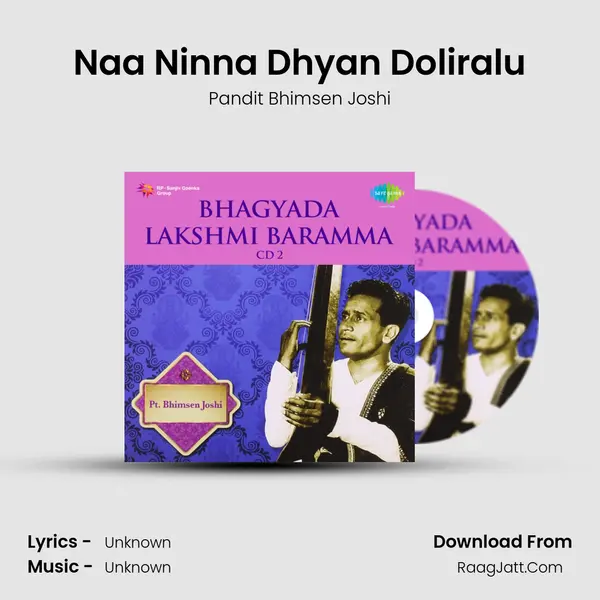Naa Ninna Dhyan Doliralu MP3 Song by Pandit Bhimsen Joshi Cover
