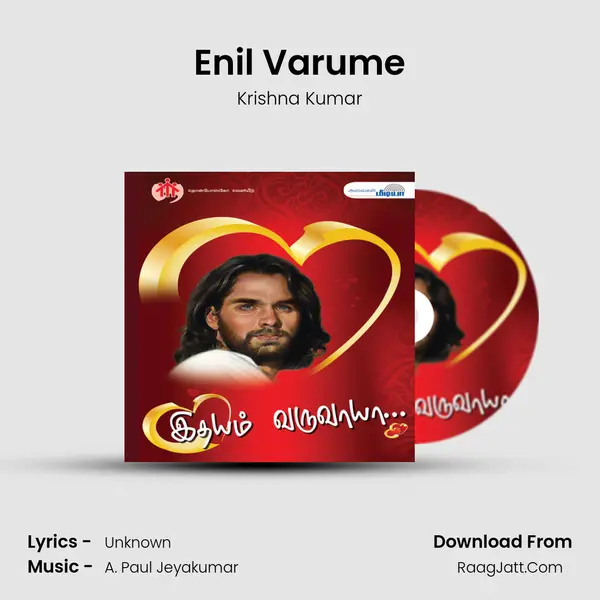 Enil Varume MP3 Song by Krishna Kumar Cover