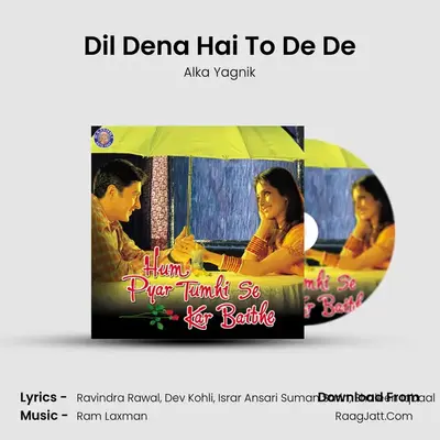 Dil Dena Hai To De De MP3 Song by Alka Yagnik Cover