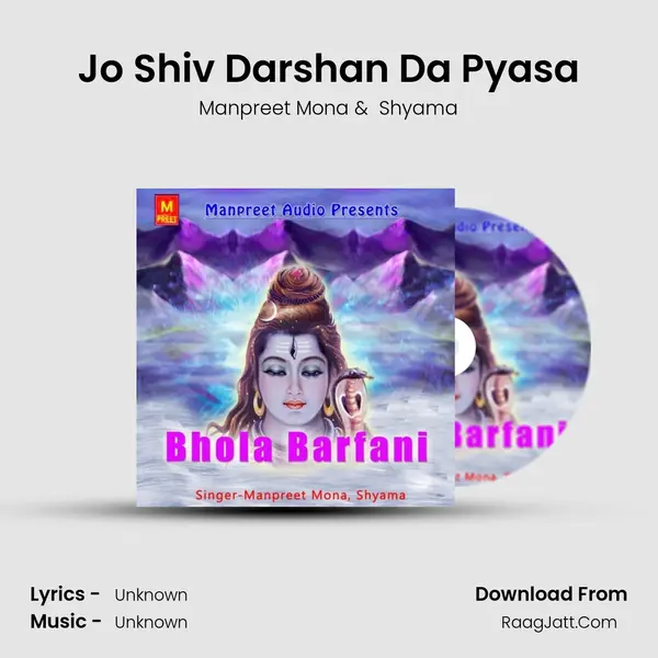 Jo Shiv Darshan Da Pyasa mp3 song