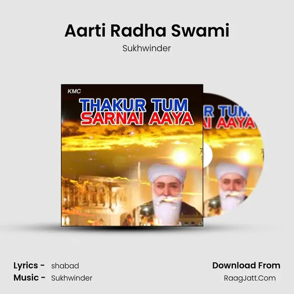 Aarti Radha Swami MP3 Song by Sukhwinder Cover