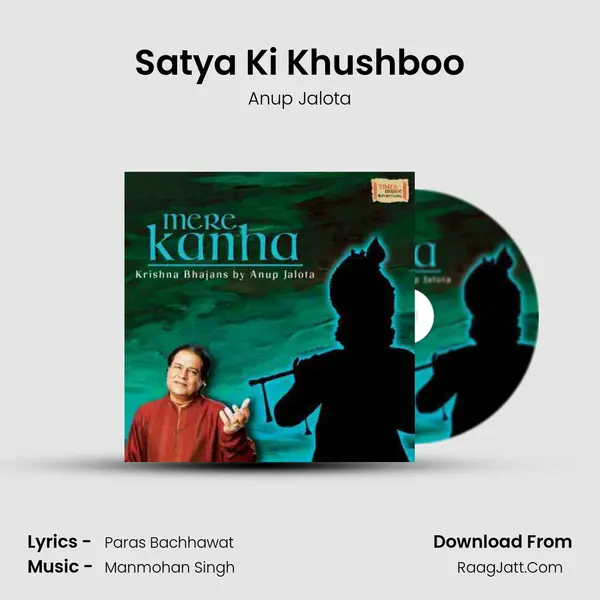 Satya Ki Khushboo MP3 Song by Anup Jalota Cover