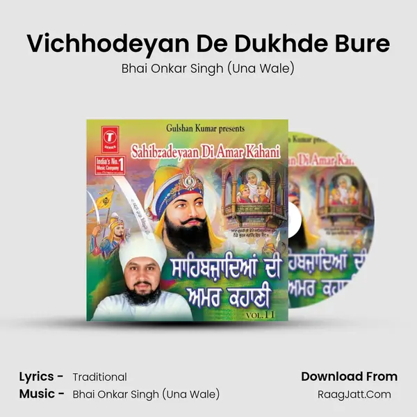 Vichhodeyan De Dukhde Bure MP3 Song by Bhai Onkar Singh (Una Wale) Cover