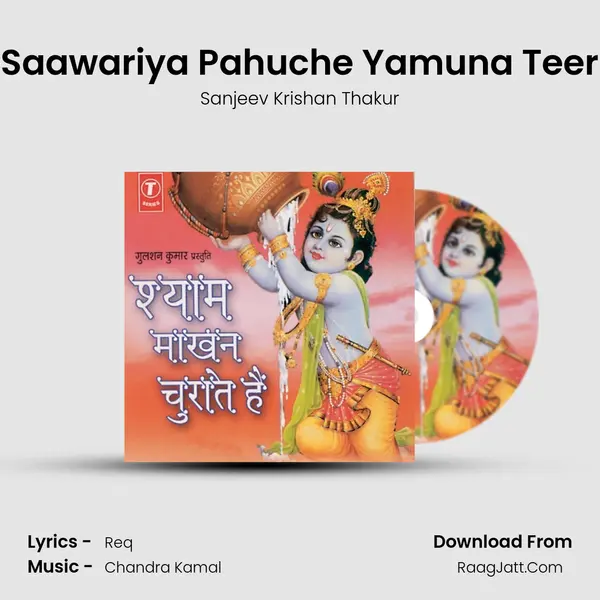 Saawariya Pahuche Yamuna Teer MP3 Song by Sanjeev Krishan Thakur Cover