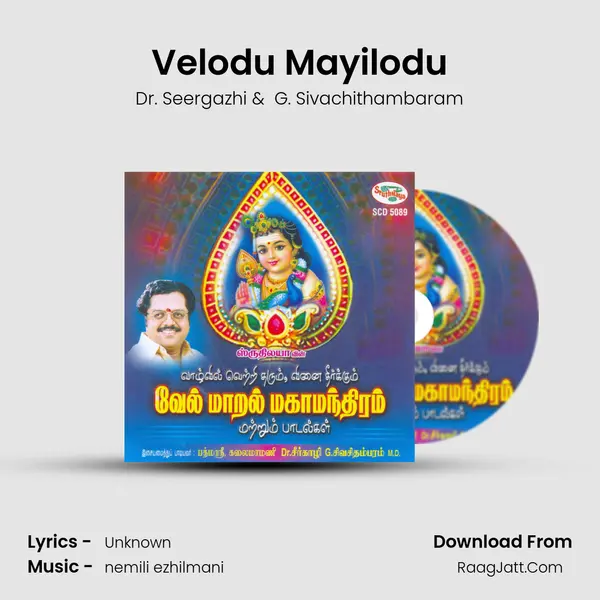 Velodu Mayilodu MP3 Song by Dr. Seergazhi Cover