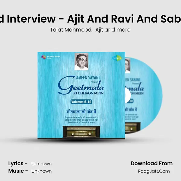 Commentry And Interview - Ajit And Ravi And Sab Kuchh Loota Ke MP3 Song by Talat Mahmood Cover