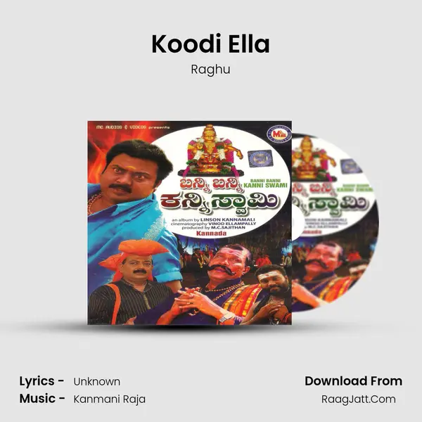 Koodi Ella MP3 Song by Raghu Cover