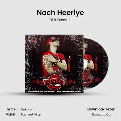 Nach Heeriye MP3 Song by Diljit Dosanjh Cover