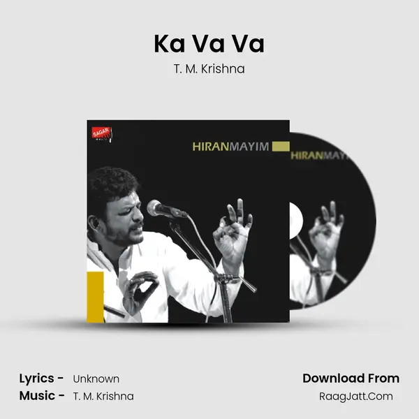 Ka Va Va MP3 Song by T. M. Krishna Cover