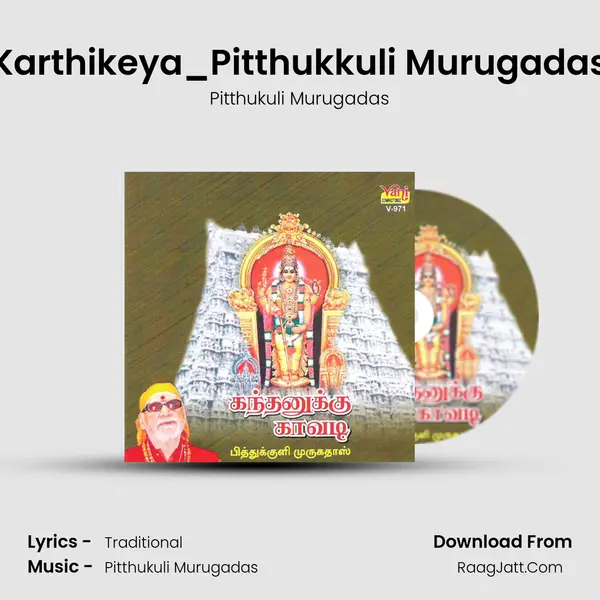Karthikeya_Pitthukkuli Murugadas MP3 Song by Pitthukuli Murugadas Cover