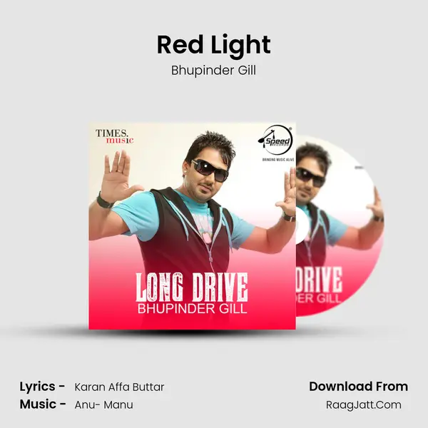 Red Light MP3 Song by Bhupinder Gill Cover