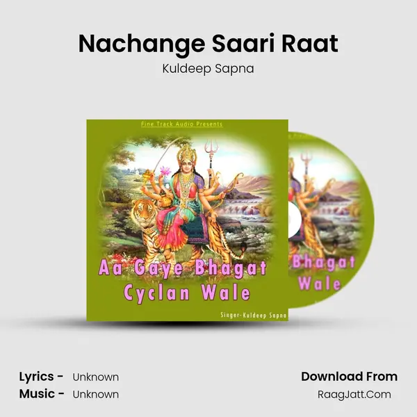 Nachange Saari Raat MP3 Song by Kuldeep Sapna Cover