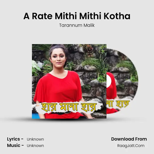 A Rate Mithi Mithi Kotha MP3 Song by Tarannum Malik Cover