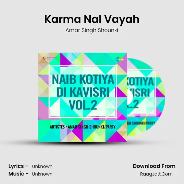 Karma Nal Vayah MP3 Song by Amar Singh Shounki Cover