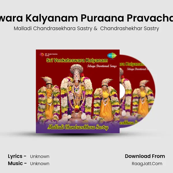 Sri Venkateswara Kalyanam Puraana Pravachanam - Part 2 MP3 Song by Malladi Chandrasekhara Sastry Cover