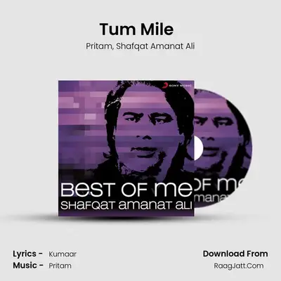 Tum Mile (From 