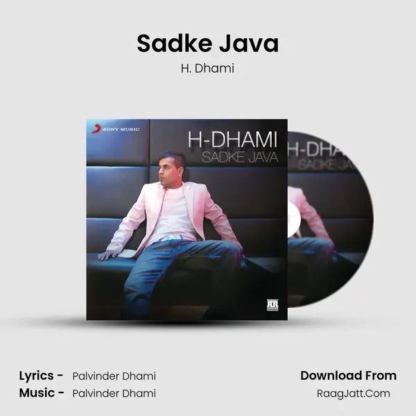 Sadke Java MP3 Song by H. Dhami Cover