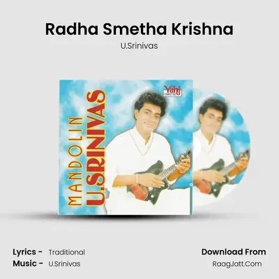 Radha Smetha Krishna MP3 Song by U.Srinivas Cover