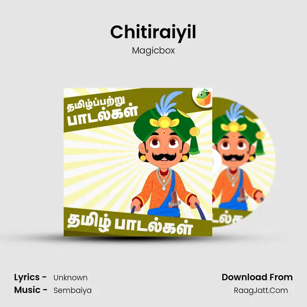 Chitiraiyil MP3 Song by Magicbox Cover