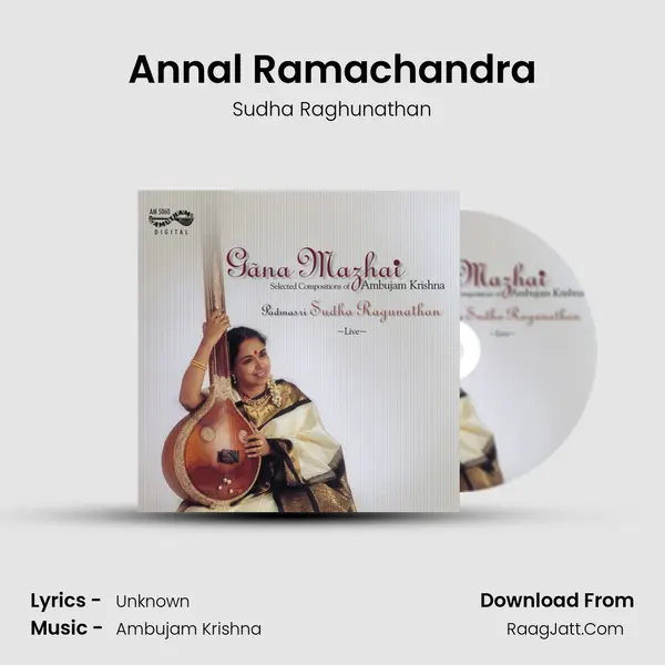 Annal Ramachandra MP3 Song by Sudha Raghunathan Cover