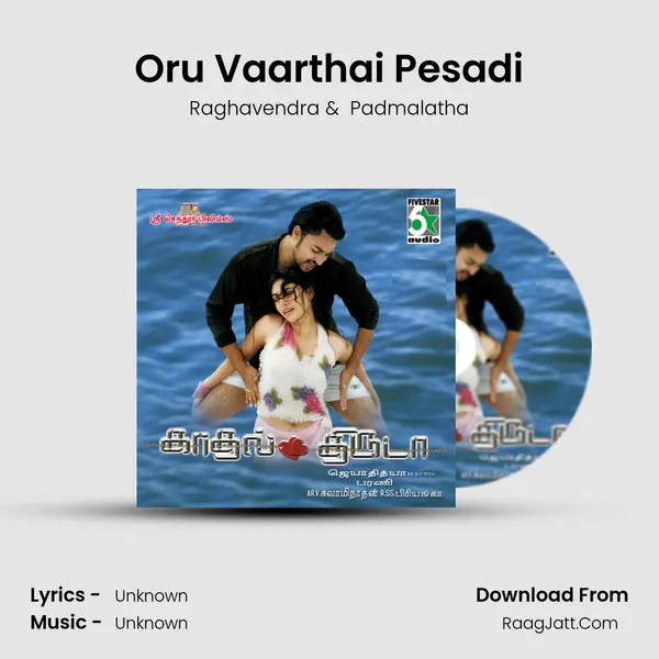Oru Vaarthai Pesadi MP3 Song by Raghavendra Cover