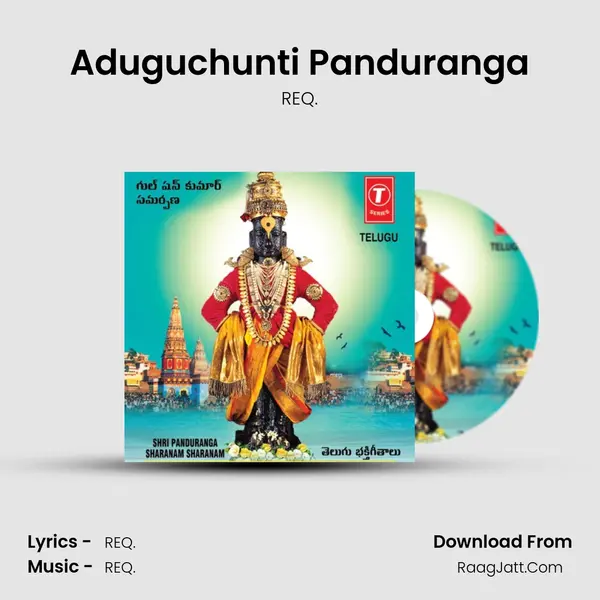 Aduguchunti Panduranga MP3 Song by REQ. Cover
