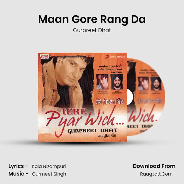 Maan Gore Rang Da mp3 song
