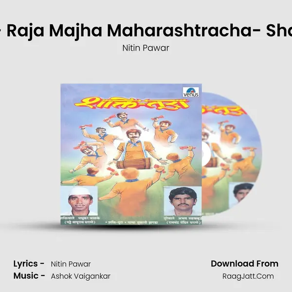 Stavan- Raja Majha Maharashtracha- Shaktiwale MP3 Song by Nitin Pawar Cover