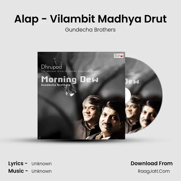 Alap - Vilambit Madhya Drut mp3 song