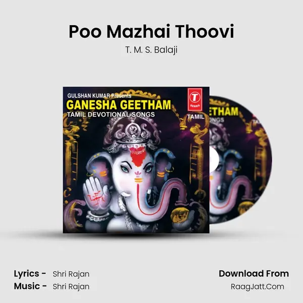 Poo Mazhai Thoovi MP3 Song by T. M. S. Balaji Cover