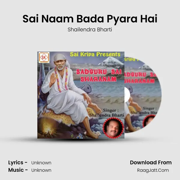 Sai Naam Bada Pyara Hai MP3 Song by Shailendra Bharti Cover
