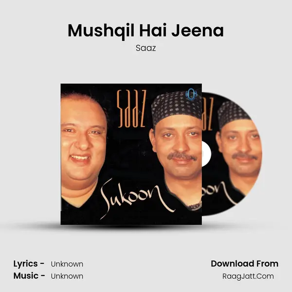 Mushqil Hai Jeena MP3 Song by Saaz Cover