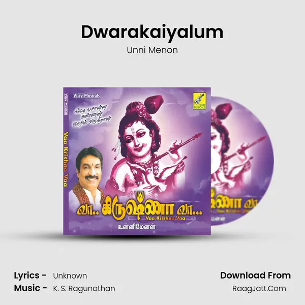 Dwarakaiyalum MP3 Song by Unni Menon Cover