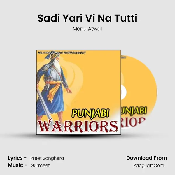 Sadi Yari Vi Na Tutti MP3 Song by Menu Atwal Cover