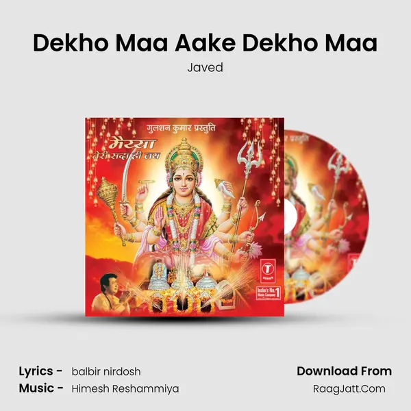 Dekho Maa Aake Dekho Maa MP3 Song by Javed Cover